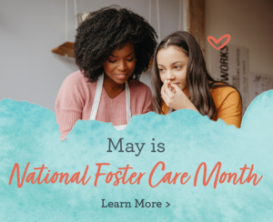 Foster Care Month